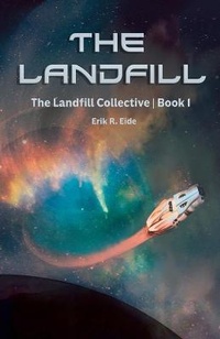 Enlarge image Cover: The Landfill - Erik R. Eide