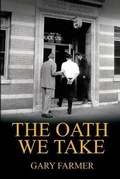 Cover: The Oath We Take - Gary Farmer Books