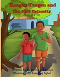 Cover: Keagan Teagan and the Nail Calamity - Demetria Phillips
