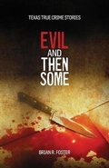 Cover: Evil and Then Some - Black Dog Swamp Publishing