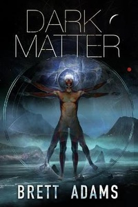 Enlarge image Cover: Dark Matter - Dweoming Well Books