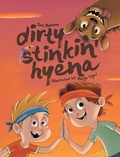 Cover: Dirty Stinkin' Hyena - TOM ROBSON