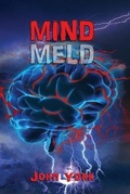 Cover: Mind Meld - John R York