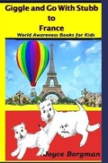 Cover: Giggle and Go With Stubb to France - Giggle and Go