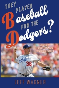 Abbildung von: They Played Baseball for the Dodgers? - IngramSpark