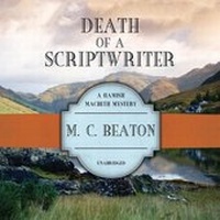 Enlarge image Cover: Death of a Scriptwriter - Blackstone Publishing