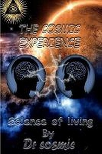 Enlarge image Cover: The Cosmic Experience - Bookbaby