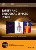 Cover: Safety and Biological Effects in MRI - Wiley