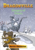 Cover: Reading Planet: Astro - Dragonville: Dragon of Doom - Earth/White band - Rising Stars