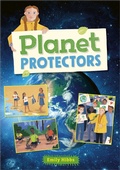 Cover: Reading Planet: Astro - Planet Protectors - Stars/Turquoise band - Rising Stars