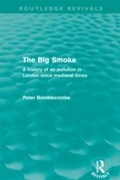 Cover: The Big Smoke (Routledge Revivals) - Routledge