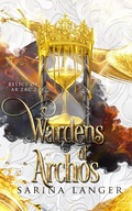 Cover: Wardens of Archos - Sarina Langer