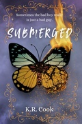 Cover: Submerged (Submerged Series, #1) - K.R. Cook
