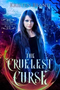 Cover: The Cruelest Curse (Dark and Otherworldly, #3) - Dark and Otherworldly