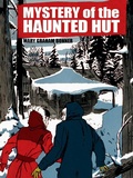 Cover: The Mystery of the Haunted Hut - Wildside Press