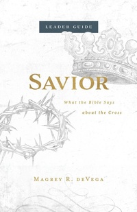 Enlarge image Cover: Savior Leader Guide - Abingdon Press