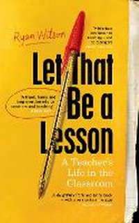 Enlarge image Cover: Let That Be a Lesson - Chatto & Windus