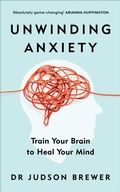 Cover: Unwinding Anxiety - Ebury Digital
