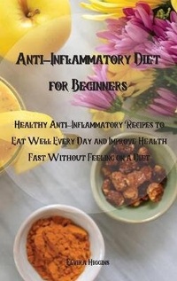 Abbildung von: Anti-Inflammatory Diet for Beginners - Movement Publishing