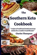 Cover: Southern Keto Cookbook - Charles Thompson