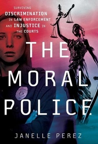 Abbildung von: The Moral Police - Lioncrest Publishing
