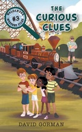 Cover: The Curious Clues - FriesenPress