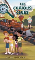 Cover: The Curious Clues - FriesenPress