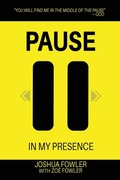 Cover: Pause In My Presence - Advantage Inspirational