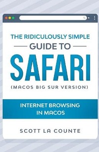 Abbildung von: The Ridiculously Simple Guide To Safari - SL Editions