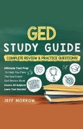 Cover: GED] ]Study] ]Guide ]Practice] ]Questions] ]Edition] ]& ]Complete] ]Review] ]Edition - House of Lords LLC