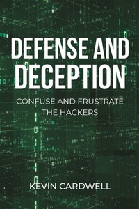 Enlarge image Cover: Defence and Deception - Newman Springs Publishing, Inc.