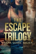 Cover: The Escape Trilogy - NineStar Press, LLC