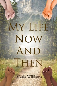 Enlarge image Cover: My Life Now And Then - Fulton Books