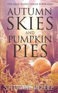 Cover: Autumn Skies and Pumpkin Pies - Kingston Publishing Company