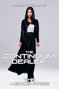 Enlarge image Cover: The Continuum Dealer - Xlibris Us