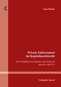Abbildung von: Private Enforcement im Kapitalmarktrecht - Kovac, Dr. Verlag