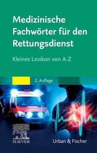 Abbildung von: Medizinische Fachwörter Rettungsdienst - Urban & Fischer