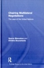 Cover: Chairing Multilateral Negotiations - Routledge