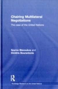 Enlarge image Cover: Chairing Multilateral Negotiations - Routledge