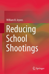 Abbildung von: Reducing School Shootings - Springer