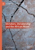 Cover: Dictators, Dictatorship and the African Novel - Palgrave Macmillan