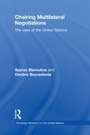 Cover: Chairing Multilateral Negotiations - Routledge