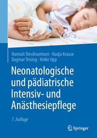 Abbildung von: Neonatologische und pädiatrische Intensiv- und Anästhesiepflege - Springer
