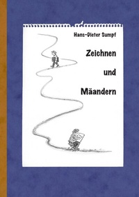 Enlarge image Cover: Zeichnen und Mäandern - epubli