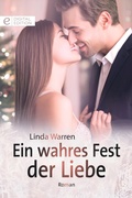 Cover: Ein wahres Fest der Liebe - CORA Verlag