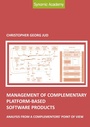Cover: Management of complementary platform-based software products - BoD - Books on Demand