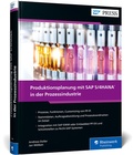 Cover: Produktionsplanung mit SAP S/4HANA in der Prozessindustrie - SAP PRESS