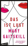 Cover: Das ist Lust - Aufbau
