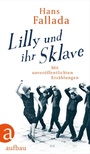 Cover: Lilly und ihr Sklave - Aufbau