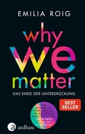 Cover: Why We Matter - Aufbau